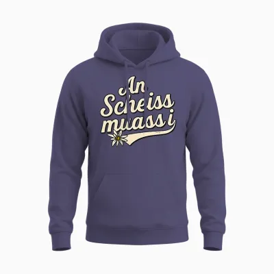An Scheiss Muaß I Freistaat Bayern Bayrisch Bairisch Dialekt Unisex Hoodie - Heather Sport Dark Navy