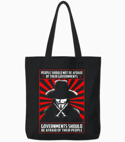 V for Vendetta - Governments Should Be Afraid Tote Bags - Black