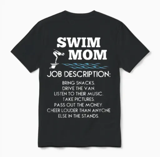 Swimming Mom Job Description Bring Snacks Drive Th Unisex T-Shirt in Black