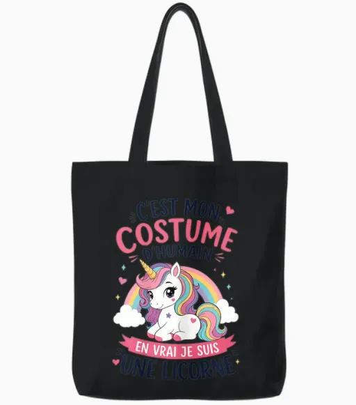 Licorne Costume D'humain En Vrai Je Suis Une Licorne Tote Bags - Black