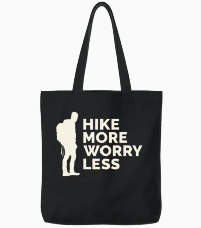 Hike More Worry Less Hiking Tote Bags - Black