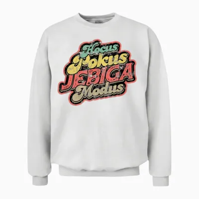 Balkan Jugo Spruch - Hocus Pokus Jebiga Modus T-Shirt, Black Unisex Sweatshirt - White