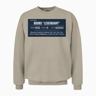 Boobs Legendary Funny Unisex Sweatshirt - Sand