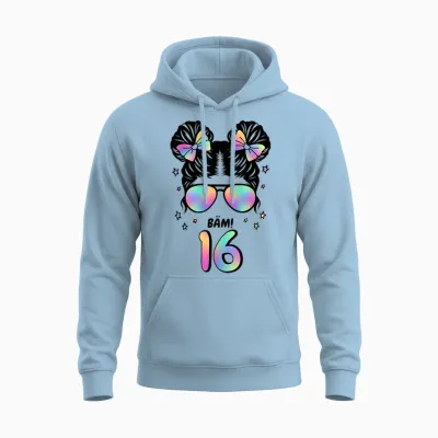 16. Geburtstag Mädchen Messy Bun Bäm! 16 Unisex Hoodie - Light Blue