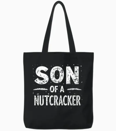 Son of a Nutcracker! Matching Family Christmas Tote Bags - Black
