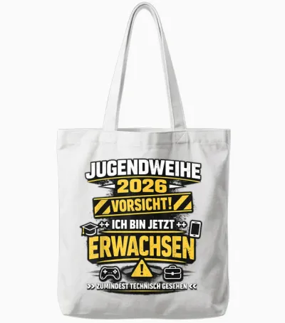 Jugendweihe 2026 Vorsicht Ich Bin Jetzt Erwachsen Tote Bags - White