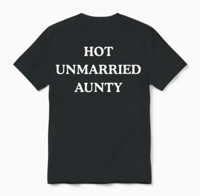 Hot Unmarried Aunty - Lustig Cool Independent Unisex T-Shirt - Black
