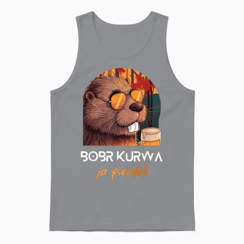 Bober Kurwa Polnisches Biber Funny Meme Bobr Ja Pierdole Unisex Tank Top in Sport Grey