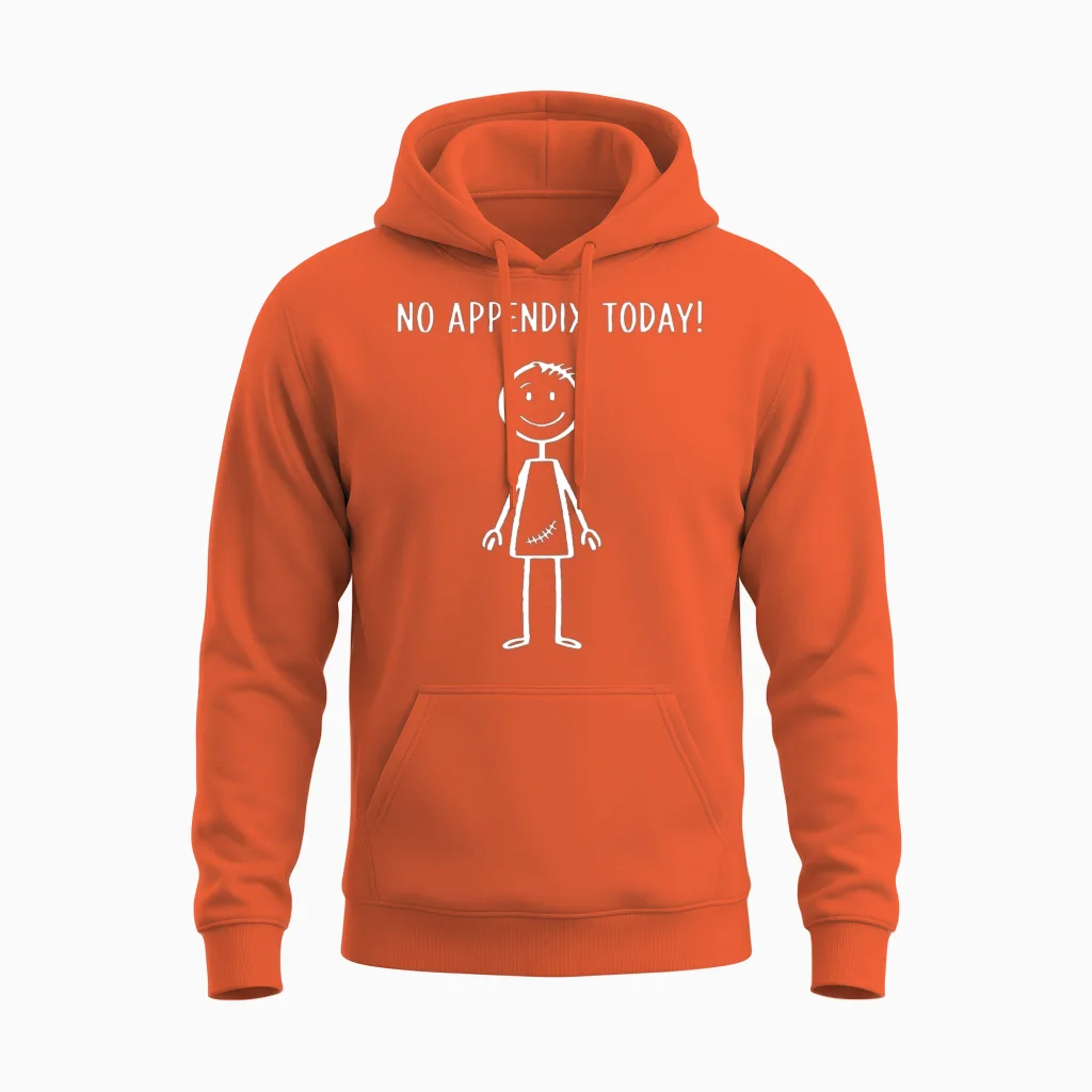 No Appendix Funny Surgery Recovery Appendectomy Unisex Hoodie in Orange