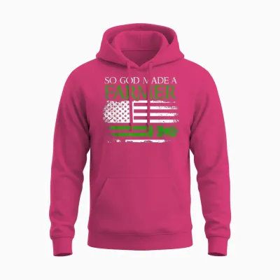 So God Made a Farmer, Farming Farmer Unisex Hoodie - Heliconia