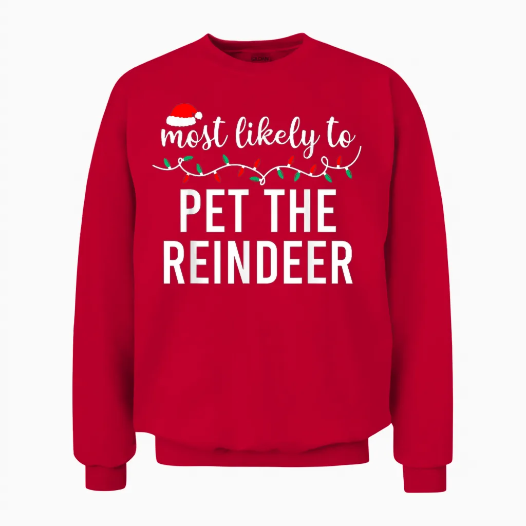 Most Likely to Christmas Matching Family Pajamas Funny Unisex Sweatshirt in Red