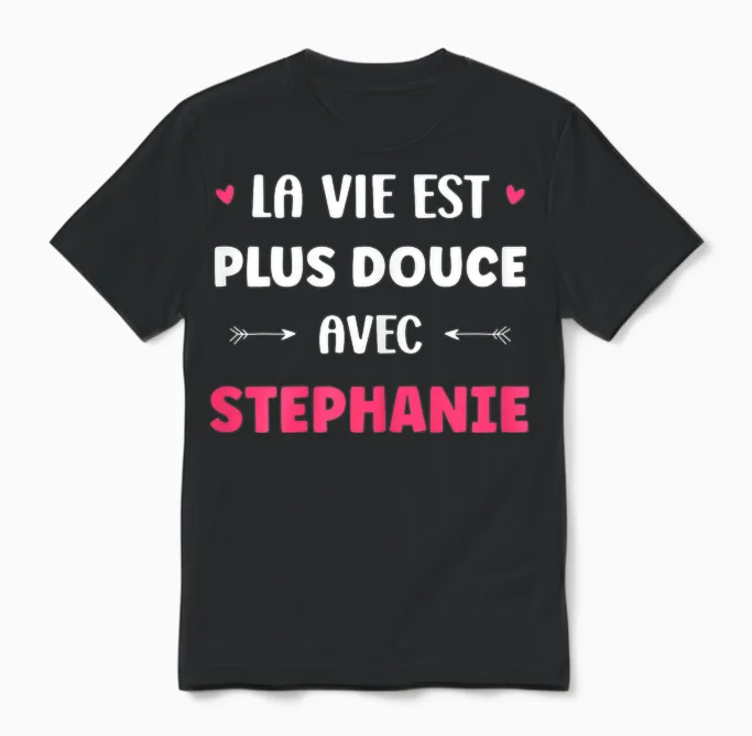 Humor Name Stephanie Life Is Sweeter with Stephanie Unisex T-Shirt in Black