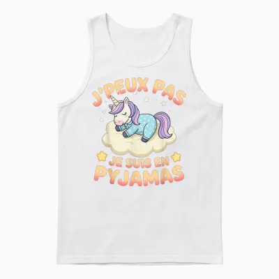 Je Peux Pas Je Suis En Pyjama Unicorn Funny Relaxation Unisex Tank Top - White
