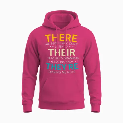 Funny English Grammar Unisex Hoodie - Heliconia