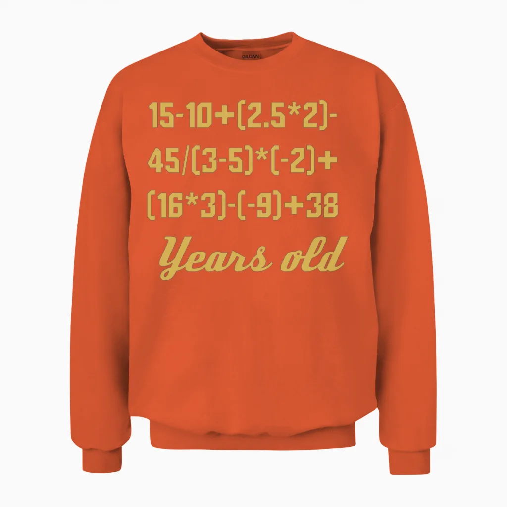 60 Years Old Algebra Equation Unisex Sweatshirt in Orange
