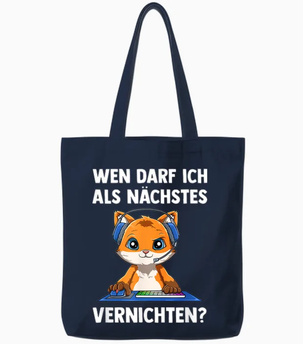 Als Nächstes Vernichten - Computer Gaming Zocken Fuchs Tote Bags in Navy