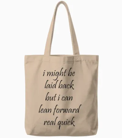 Sarcastic Design for Women, Funny Attitude Quote Tote Bags - Natural