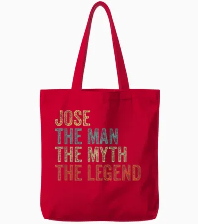 Jose the Man the Myth the Legend Tote Bags - Red