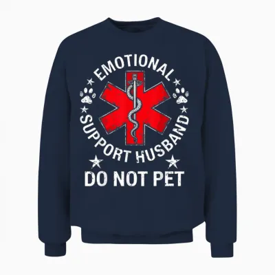 Emotional Support Husband Do Not Pet Unisex Sweatshirt - Navy