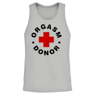 Orgasm Donor Unisex Tank Top - Ash