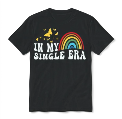 In My Single Era Funny Single Life Unisex T-Shirt - Black