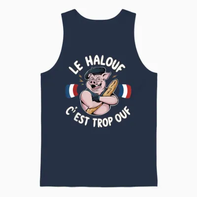 Halouf Trop Ouf Gift Humour Gift France Pig Butcher T-Shirt, Black, S Unisex Tank Top - Navy
