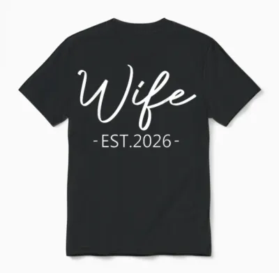 Wife Est 2026 Just Married Honeymoon Hubby Wedding Couple Unisex T-Shirt - Black