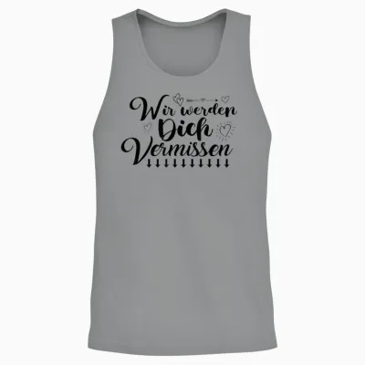 Wir Werden Dich Vermissen Freunde Farewell with Signature T-Shirt, White, S Unisex Tank Top - Sport Grey