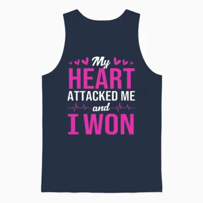 Heart Attack Survivor My Heart Attacked Me I Won Unisex Tank Top - Navy