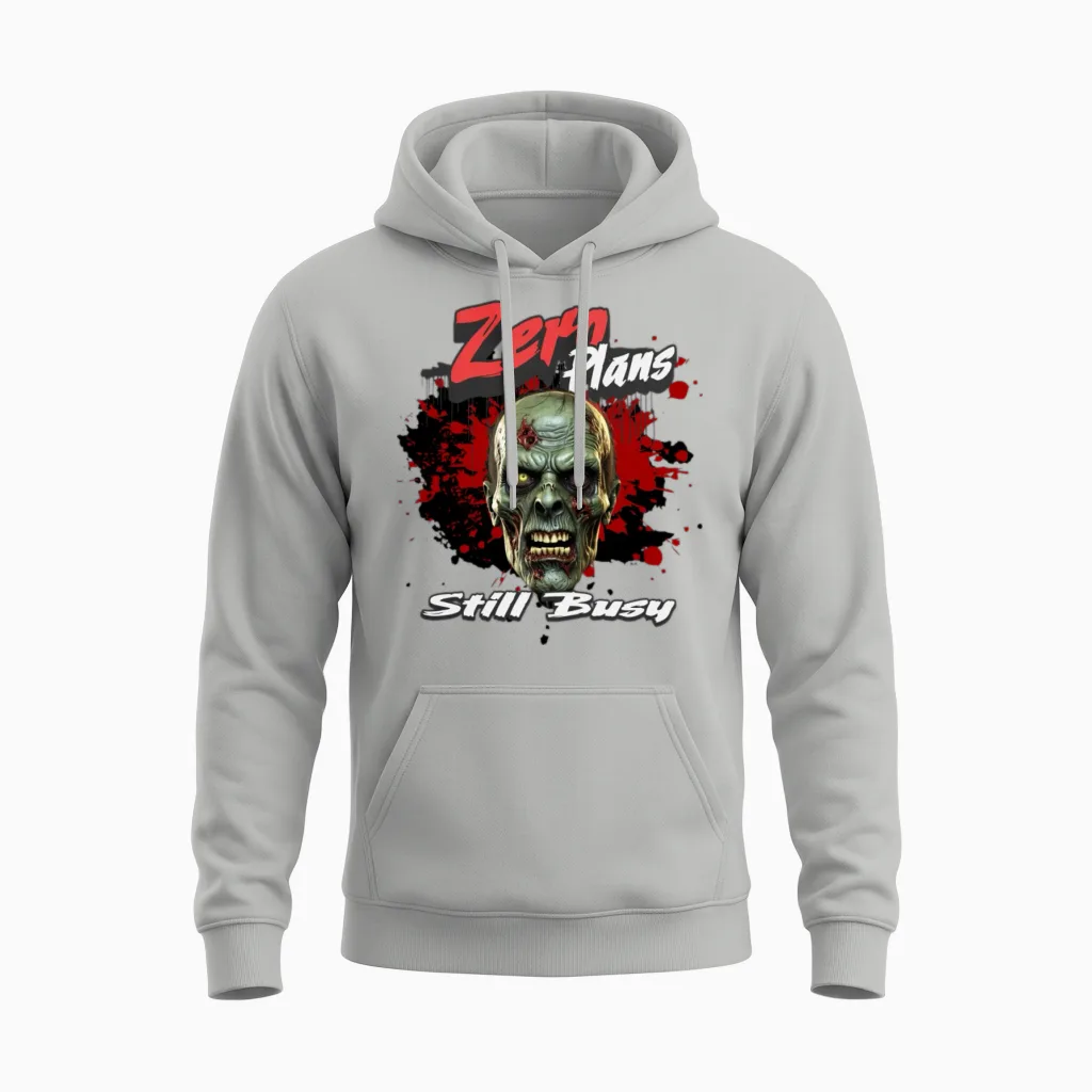 'zero Plans, Still Busy' Zombie Gd Unisex Hoodie - Ash