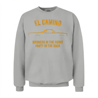 El Camino American Muscle Slogan Unisex Sweatshirt - Ash