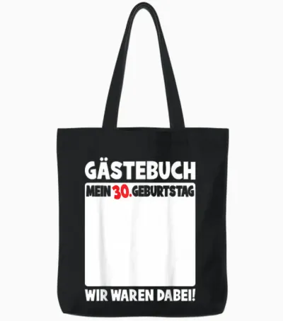 30th Birthday 30 Years Old Funny Guest Book Women Men T-Shirt, Black Tote Bags - Black