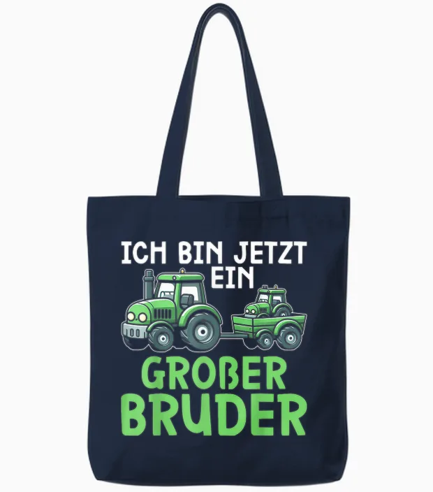 T-Shirt with German Text "ich Bin Jetzt Ein Großer Bruder älteres Baby Geschwister" [ Tote Bags in Navy
