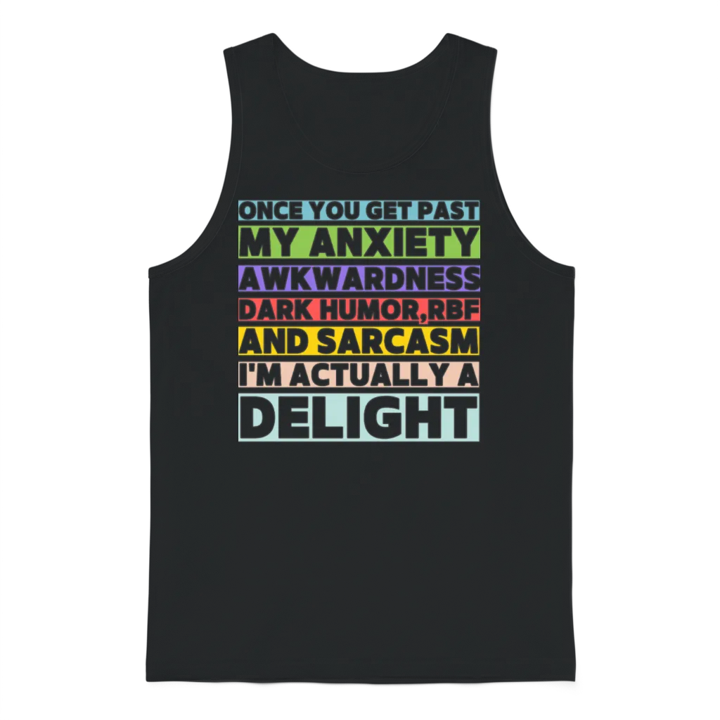 Once You Get Past My Anxiety Awkwardness Dark Humo Unisex Tank Top - Black