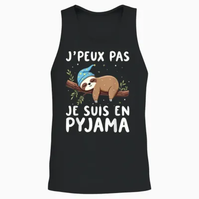 J'peux Pas Je Suis En Pyjama, Nightshirt, Sleep T-Shirt, Black, S Unisex Tank Top - Black