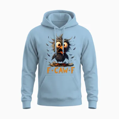 Funny F-Caw-F Black Crow Fcawf Humor Quote Bird Meme Unisex Hoodie - Light Blue