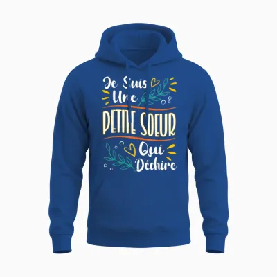 Petite Soeur Qui Déchire Gift Little Sister Birthday T-Shirt, Black, S Unisex Hoodie - Royal
