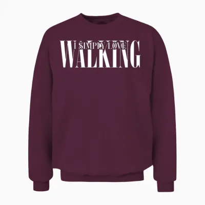 Hiking Hike Outdoor Walk Walking Unisex Sweatshirt - Maroon