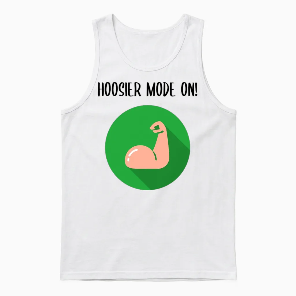 Hoosier Mode on Indiana Funny Unisex Tank Top in White
