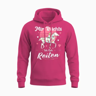 Mir Reichts Ich Geh Reiten - Reiten Pferde Mädchen Frauen Unisex Hoodie - Heliconia