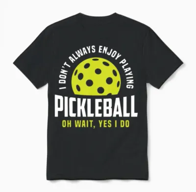 Funny Pickleball Gift Unisex T-Shirt - Black