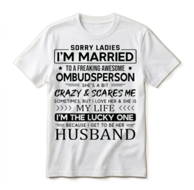 Ombudsperson Funny Saying for Husband Unisex T-Shirt - White
