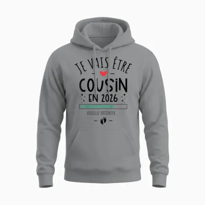Child I Will Be Cousin in 2026 - Pregnancy First Unisex Hoodie - Sport Grey