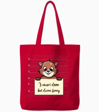 Beaver Was Not Clever but Funny Tote Bags - Red