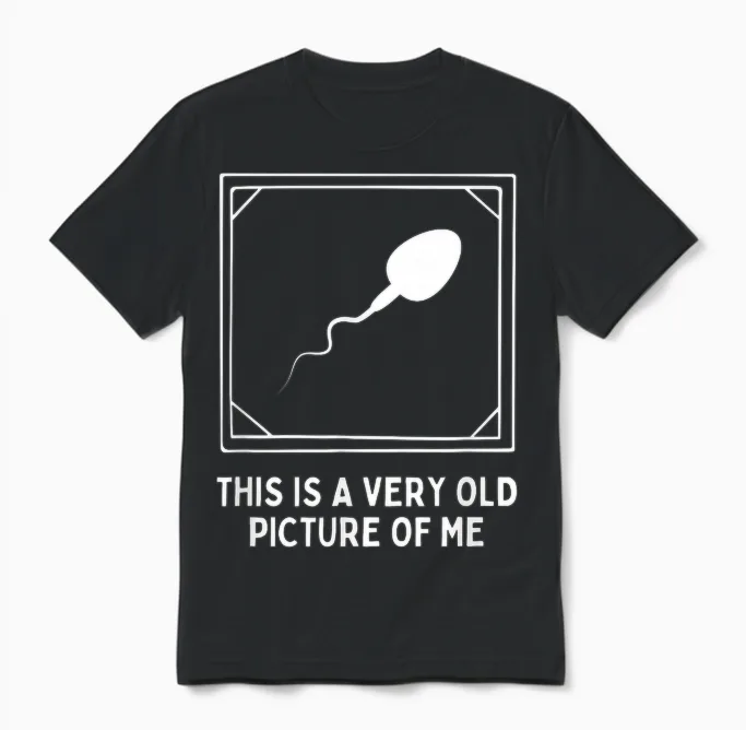 This Is a Very Old Picture of Me Gag Adult Funny Unisex T-Shirt in Black