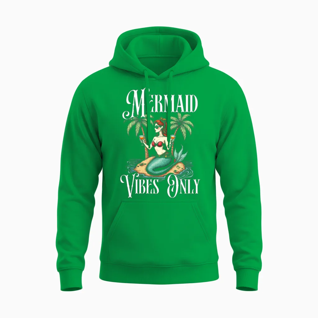 Mermaid Vibes Only Unisex Hoodie in Irish Green