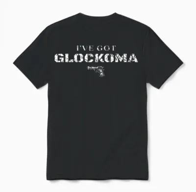 I've Got Glockoma Vintage Unisex T-Shirt - Black