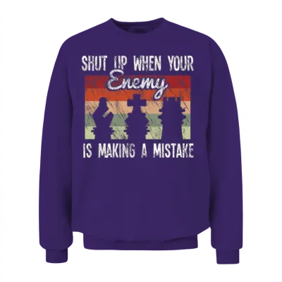Funny Chess Quote Unisex Sweatshirt - Purple