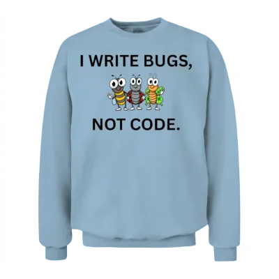 Coding Humor Unisex Sweatshirt - Light Blue