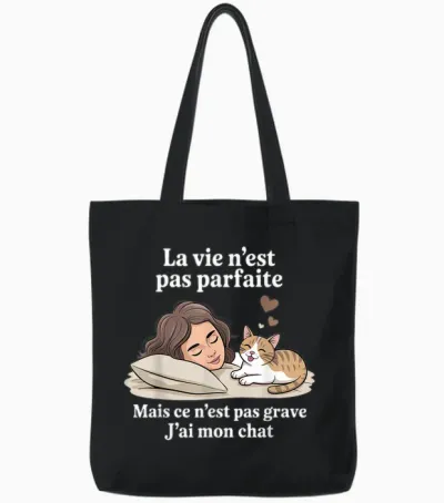 Life Is Not Perfect but Luckily I Have My Cat Tote Bags - Black